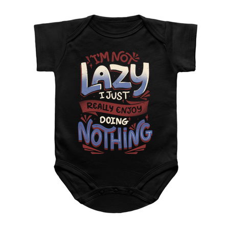 I'm Not Lazy I Just Really Enjoy Doing Nothing by Tobe Fonseca tiny thumbnail