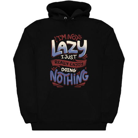 I'm Not Lazy I Just Really Enjoy Doing Nothing by Tobe Fonseca tiny thumbnail
