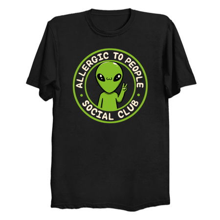 Allergic to People Social Club Funny Alien by Tobe Fonseca tiny thumbnail