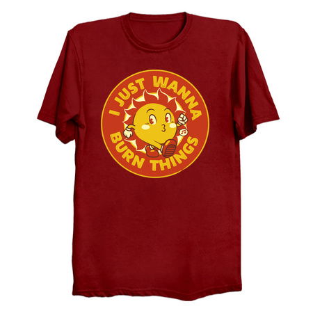 I Just Wanna Burn Things Sun Vintage Old School by Tobe Fonseca tiny thumbnail