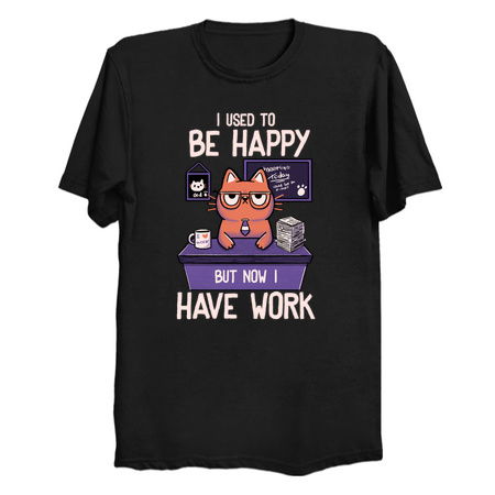 I Used to Be Happy But Now I Work by Tobe Fonseca tiny thumbnail