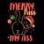 Merry Kiss My Ass Cat by Tobe Fonseca tiny thumbnail