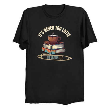 It's Never too latte to learn coffee and books pun tiny thumbnail