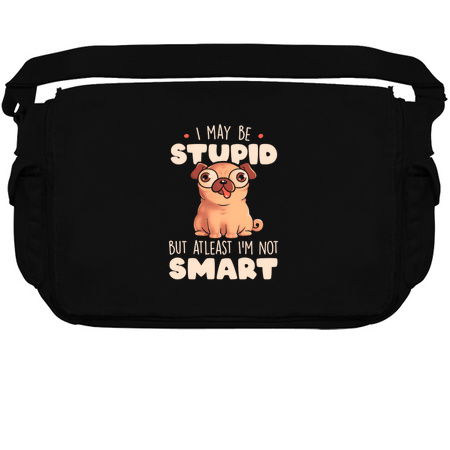 I May Be Stupid Cute Silly Dog Pug Funny Gift tiny thumbnail