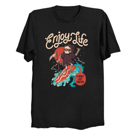 Enjoy Life Funny Cool Skull Death Summer Gift tiny thumbnail