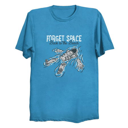 Forget Space Back to the Beach tiny thumbnail