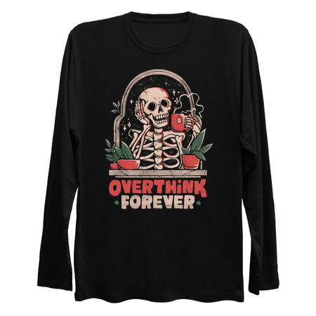 Overthink Forever - Evil Dark Funny Skull Skeleton Gift tiny thumbnail