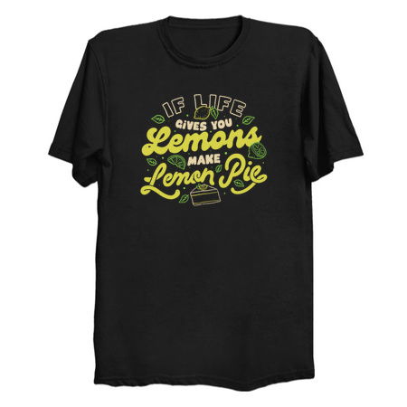 If Life Gives You Lemons Make Lemon Pie by Tobe Fonseca tiny thumbnail