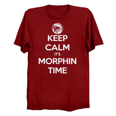 Keep Calm It's Morphin Time (Red) tiny thumbnail