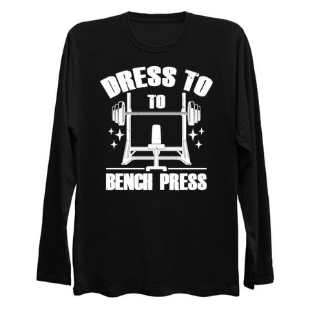 Dress To Bench Press Cool Gym Workout Meme tiny thumbnail