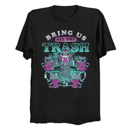 Bring Us All The Trash - Funny Cute Magic Ritual Raccoon Gift tiny thumbnail