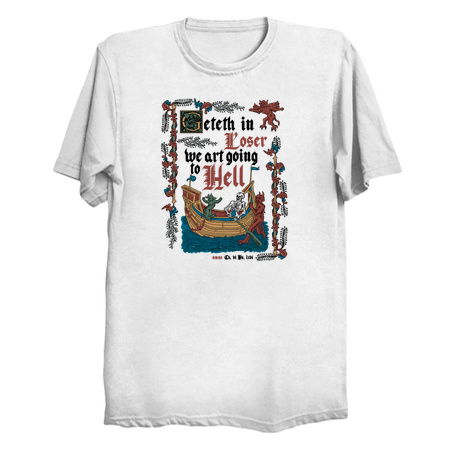 Get in Loser Medieval Style - Funny Retro Vintage English History tiny thumbnail