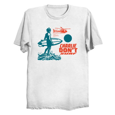 Charlie Don't Surf - NeatoShop