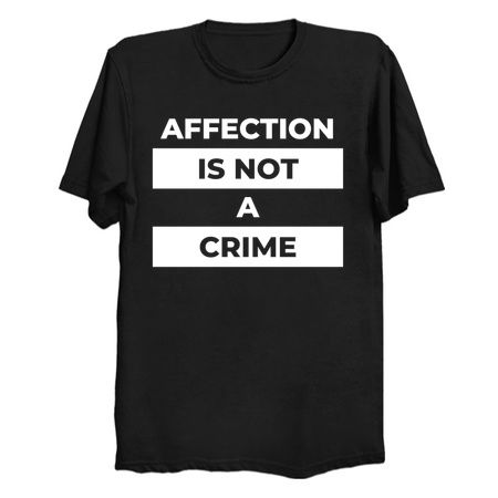 Affection Is Not A Crime (White Print) tiny thumbnail