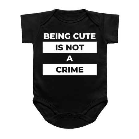 Beeing Cute Is Not A Crime (White Print) tiny thumbnail