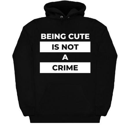 Beeing Cute Is Not A Crime (White Print) tiny thumbnail