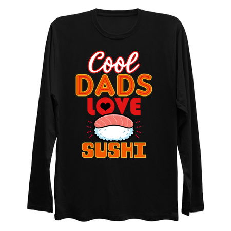 Cool Dads Love Sushi Gift For Father's Day tiny thumbnail