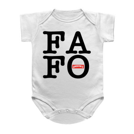 Generation X Gen X-er FAFO Sarcastic Dark Humor tiny thumbnail