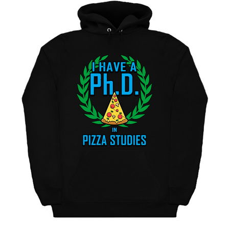 PhD In Pizza Studies Gift For Pizza Lovers tiny thumbnail