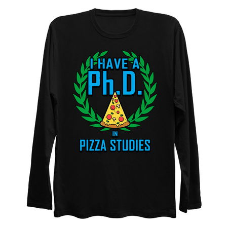 PhD In Pizza Studies Gift For Pizza Lovers tiny thumbnail