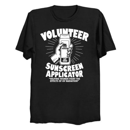 Volunteer Sunscreen Applicator Funny Original Summer Meme For Him Men tiny thumbnail