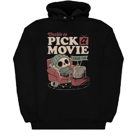 Unable to Pick a Movie - Dark Cute Sarcasm Death Skull Skeleton Gift tiny thumbnail
