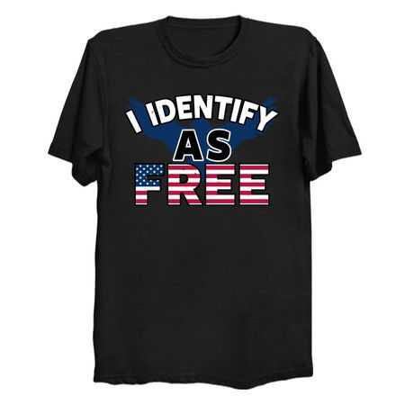 I Identify As Free Slogan For 4th Of July tiny thumbnail