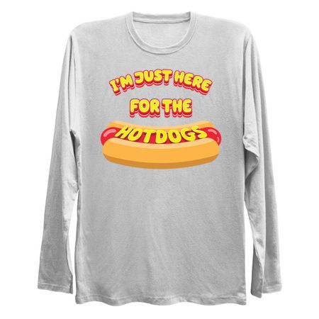 I'm Just Here For The Hotdogs - Funny Foodie tiny thumbnail