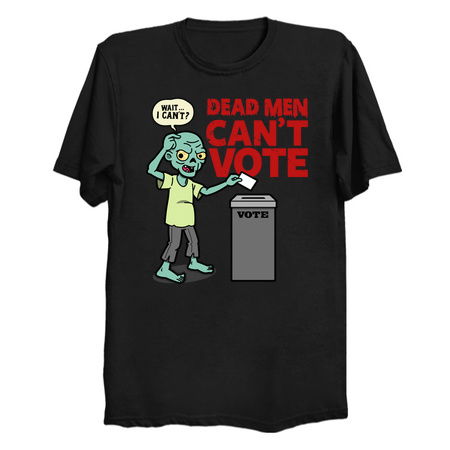 Dead Men Can't Vote Funny 2024 Election Spooky Poster tiny thumbnail