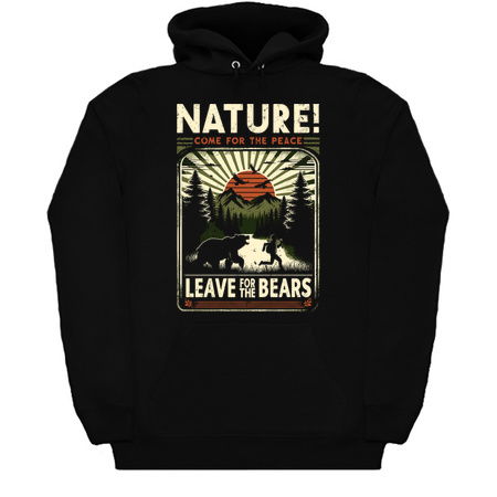 Nature! Come For The Peace. Leave For The Bears. tiny thumbnail