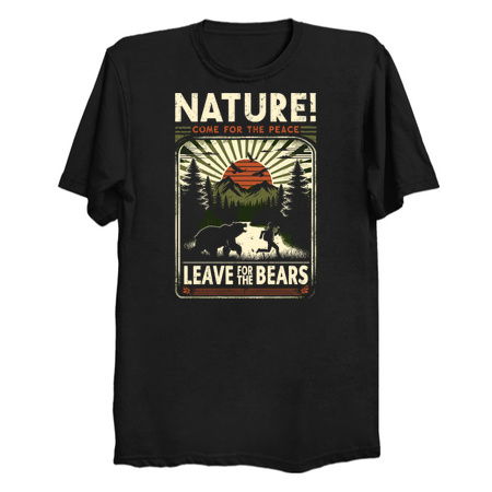 Nature! Come For The Peace. Leave For The Bears. tiny thumbnail