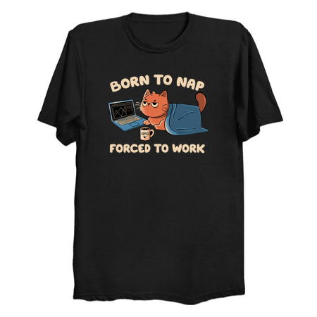 Born to Nap Forced to Work by Tobe Fonseca tiny thumbnail