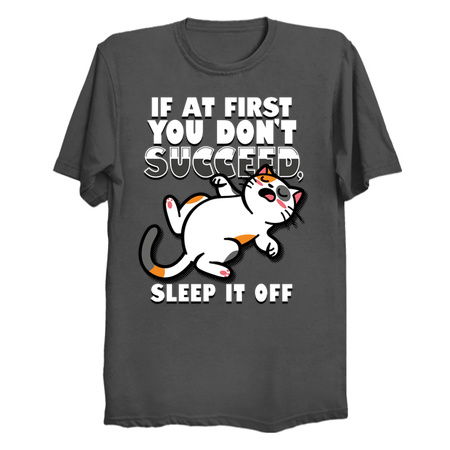 If At First You Don't Succeed, Sleep It Off tiny thumbnail