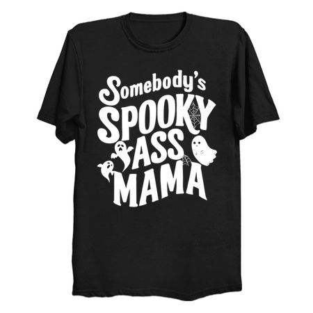 Somebody's Spooky Ass Mama Design: Fun Halloween Ghosts - Spooky Mom Art tiny thumbnail