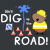 We'll Dig up the Road! tiny thumbnail