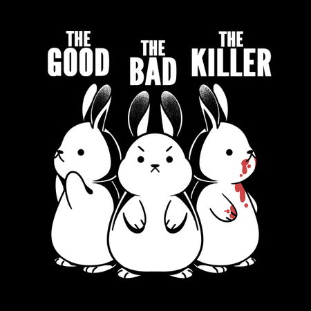Klosfriends Bad Rabbit The Good The Bad And The Killer Rabbit by Tobe Fonseca - NeatoShop