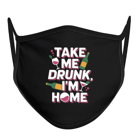 Take Me Drunk I'm Home - Funny Alcohol Design tiny thumbnail