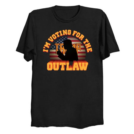 I'm Voting For The Outlaw - 2024 Election tiny thumbnail