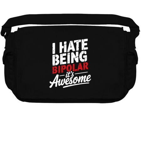 I Hate Being Bipolar, It's Awesome" Bold Text Design tiny thumbnail