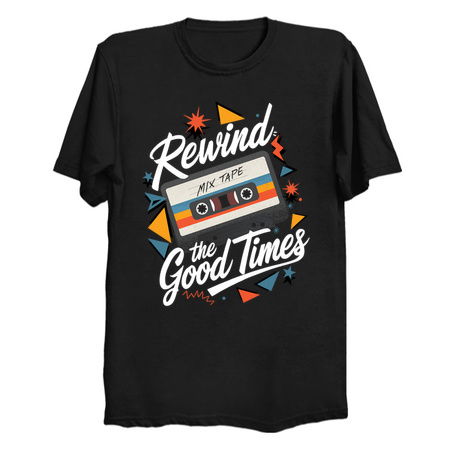 Rewind the Good Times" Retro Mixtape Design tiny thumbnail