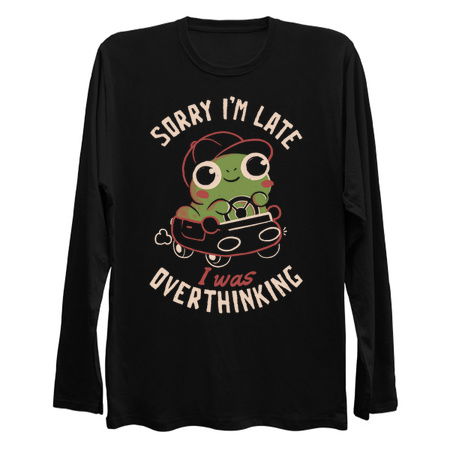 Sorry I’m Late I Was Overthinking - Funny Creepy Cute Sarcasm Overthink Frog Gift tiny thumbnail