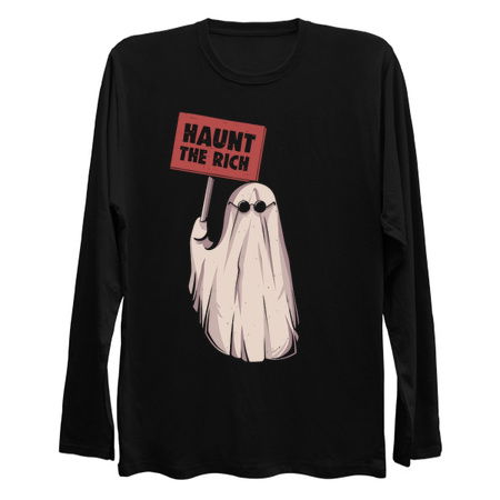 Haunt The Rich - Funny Sarcasm Protest Ghost Gift tiny thumbnail