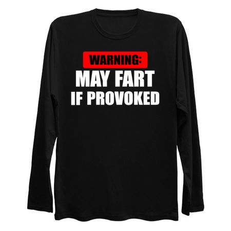 May Fart If Provoked Funny Fart Joke Slogan tiny thumbnail