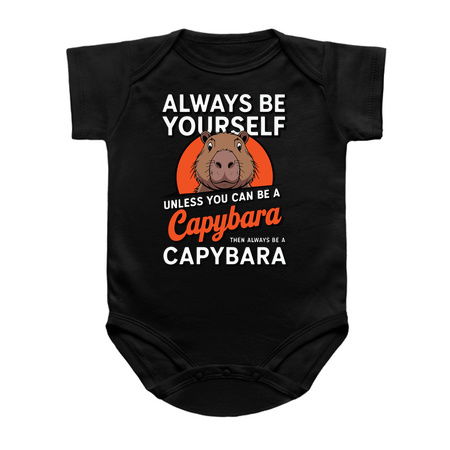 Always be yourself unless you can be a capybara then always be a capybara tiny thumbnail