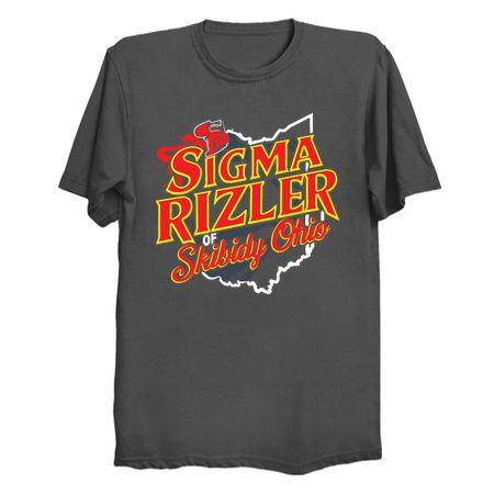 Sigma Riz From Ohio Sigma Rizler of Skibidy Ohio - NeatoShop