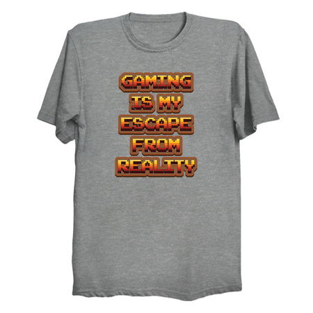 Gaming Is My Escape From Reality - Gamer tiny thumbnail