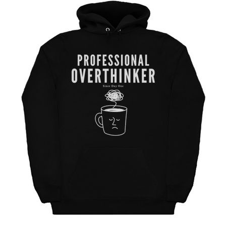 Professional Overthinker Since Day One tiny thumbnail