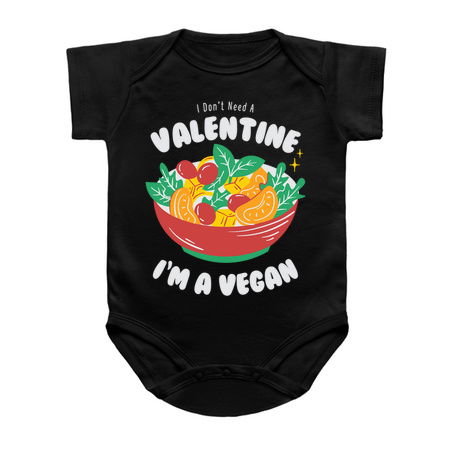 I Don't Need A Valentine, I'm A Vegan tiny thumbnail
