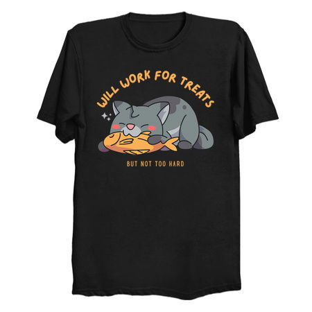 Will Work for Treats But Not Too Hard tiny thumbnail