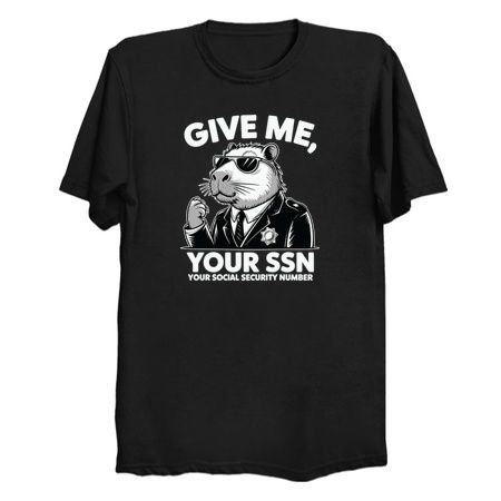 Give me your SSN. Your Social Security Number tiny thumbnail